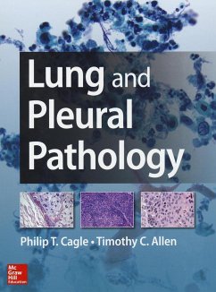 Lung and Pleural Pathology - Cagle, Philip; Allen, Timothy Craig