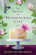 The Secret to Hummingbird Cake - Bild 1