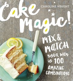 Cake Magic! - Wright, Caroline