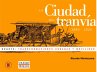 La ciudad del tranvía 1880-1920... - Bild 1