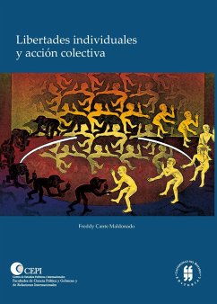 Libertades individuales y acción colectiva (eBook, PDF) - Cante, Freddy