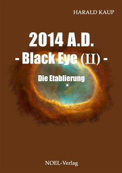 2014 A.D. - Black eye (Band II) - - Kaup, Harald