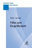 Fälle zum Eingriffsrecht