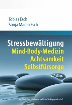 Stressbewältigung - Esch, Tobias;Esch, Sonja M.