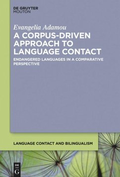A Corpus-Driven Approach to Language Contact - Adamou, Evangelia
