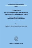 Zum Problem der völkerrechtlichen Anerkennung der beiden deutschen Regierungen.