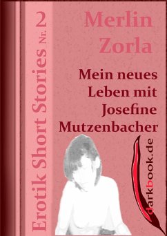 Cover Mein neues Leben mit Josefine Mutzenbacher (eBook, ePUB)