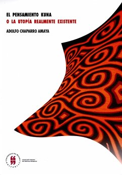 Cover El pensamiento Kuna o la utopía realmente existente (eBook, ePUB)