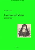 Alessandro Manzoni: La Monaca di Monza (eBook, ePUB)