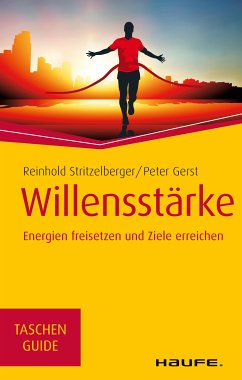 Willensstärke (eBook, PDF) - Stritzelberger, Reinhold; Gerst, Peter