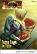 Fette Tage in Toxx / Maddrax Bd.404... - Bild 1