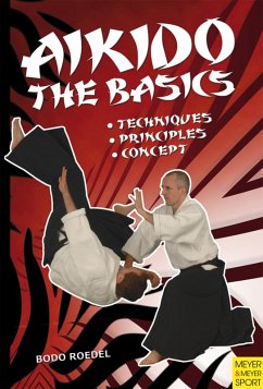 Aikido - The Basics (eBook, ePUB) - Roedel, Bodo