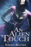 An Alien Touch (eBook, ePUB) An Alien Touch (eBook, ePUB)