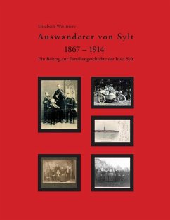 Auswanderer von Sylt 1867-1914 (eBook, ePUB)