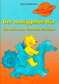 Der honiggelbe Bär (eBook, ePUB)