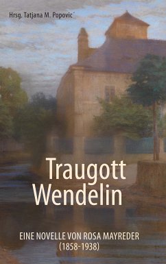 Traugott Wendelin (eBook, ePUB)