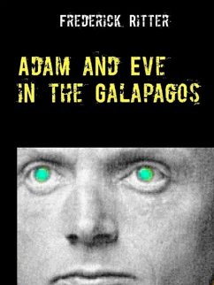 Adam and Eve in the Galapagos (eBook, ePUB)