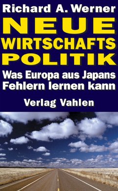 Neue Wirtschaftspolitik (eBook, PDF) - Werner, Richard A.