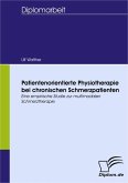 Patientenorientierte Physiotherapie bei chronischen Schmerzpatienten (eBook, PDF)