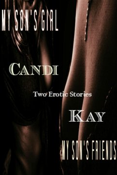 Cover My Son's Girl and My Son's Friends - Two Erotic Shorts (eBook, ePUB)