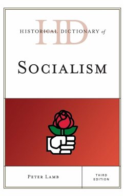 Historical Dictionary of Socialism - Lamb, Peter