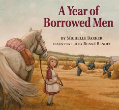 A Year of Borrowed Men - Barker, Michelle