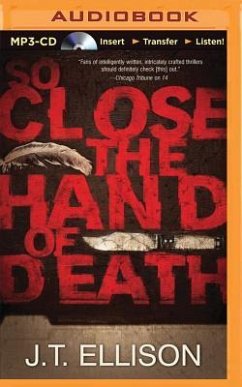 So Close the Hand of Death - Ellison, J. T.