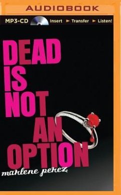 Dead Is Not an Option - Perez, Marlene