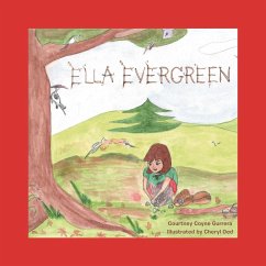 Ella Evergreen - Gurrera, Courtney Coyne