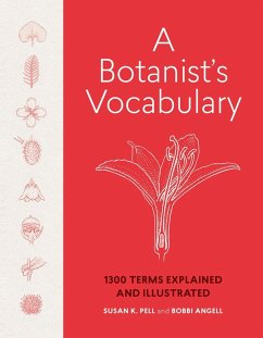 A Botanist's Vocabulary - Angell, Bobbi; K. Pell, Susan