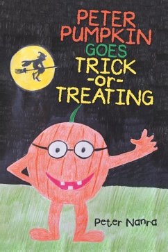 Peter Pumpkin Goes Trick-or-Treating
