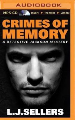 Crimes of Memory - Sellers, L. J.