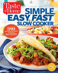 Taste of Home Simple, Easy, Fast Slow Cooker - Editors at Taste of Home