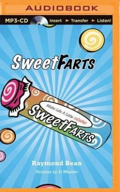 Sweet Farts #1 - Bean, Raymond