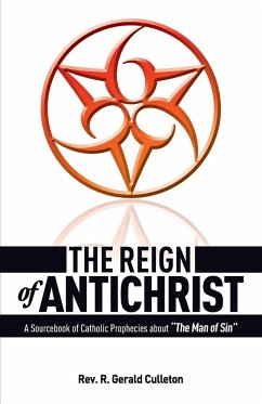 The Reign of Antichrist - Culleton, Gerald