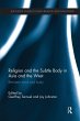 Religion and the Subtle Body in Asia... - Bild 1