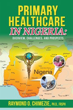 Primary Healthcare in Nigeria - Chimezie Frsph, Raymond O.