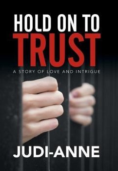 Hold On To Trust - Judi-Anne