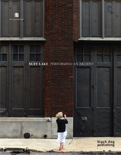 Suzy Lake: Performing an Archive - Choinère, France