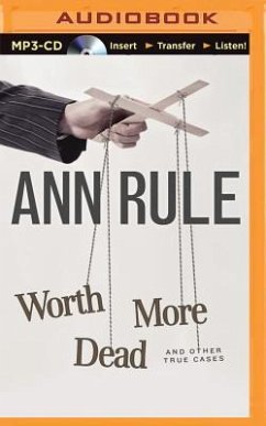 Worth More Dead - Rule, Ann