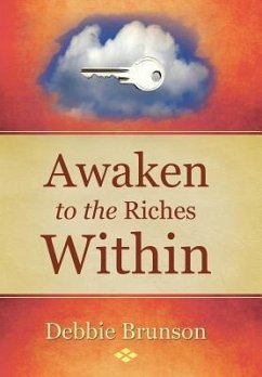 Awaken to the Riches Within - Brunson, Debbie