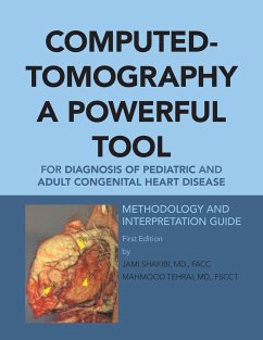 Computed-Tomography a Powerful Tool for Diagnosis of Pediatric and Adult Congenital Heart Disease