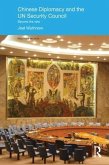 Chinese Diplomacy and the Un Security Council