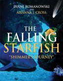 The Falling Starfish &quote;Shimmer's Journey&quote;