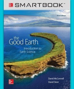 Smartbook Access Card for the Good Earth: Introduction to Earth Science - Mcconnell, David; Steer, David