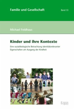 Kinder und ihre Kontexte - Feldhaus, Michael