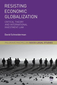 Resisting Economic Globalization - Schneiderman, D.