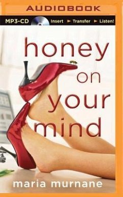 Honey on Your Mind - Murnane, Maria