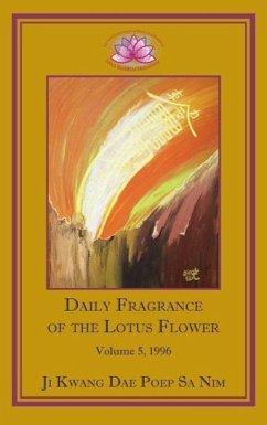 Daily Fragrance of the Lotus Flower, Vol. 5 (1996) - Ji Kwang Dae Poep Sa Nim