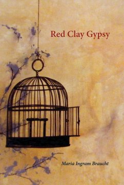 Red Clay Gypsy - Braucht, Maria Ingram